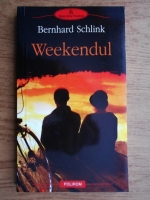 Anticariat: Bernhard Schlink - Weekendul