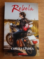 Corina Cindea - Rebela