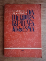 Dimitrie Nanu - Din literatura populara argeseana (cu autograful autorului)