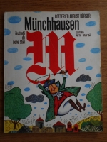 Anticariat: Gottfried August Burger - Uimitoarele calatorii si aventuri, pe uscat si pe apa, ale baronului von Munchhausen
