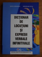Iancu Saceanu - Dictionar de locotiuni si expresii verbale infinitivale