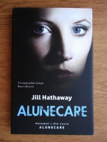 Anticariat: Jill Hathaway - Alunecare 