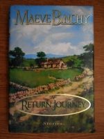 Maeve Binchy - The return journey
