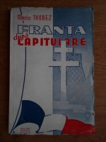 Maurice Thorez - Franta dupa capitulare (1943)
