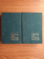 Nicolae Deleanu - Nedeia din poaiana miresei (2 volume)