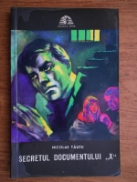 Anticariat: Nicolae Tautu - Secretul documentului X