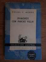 Rafael F. Munoz - Ivamonos con pancho villa