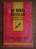 Anticariat: Rene Lalou - Le roman francais depuis 1900
