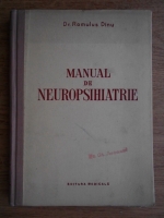 Romulus Dinu - Manual de neuropsihiatrie