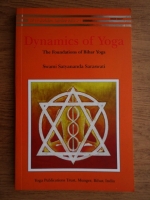 Swami Satyananda Saraswati - Dynamics of Yoga