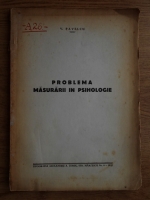 Vasile Pavelcu - Problema masurarii in psihologie (1943)