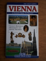 Vienna. A visitor's guide to the city