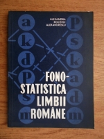 Anticariat: Alexandra Roceric Alexandrescu - Fonostatistica limbii romane