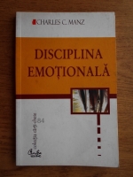 Charles C. Manz - Disciplina emotionala