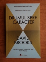 David Brooks - Drumul spre caracter
