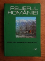 Grigore Posea - Relieful Romaniei