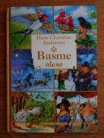 Hans Christian Andersen - Basme alese