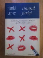 Harriet Lerner - Dansul furiei