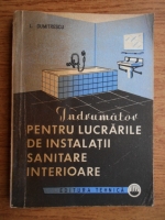 L. Dumitrescu - Indrumator pentru lucrarile de instaltii sanitare interioare