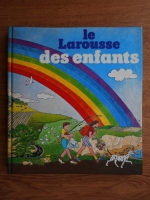 Le Larousse des enfants