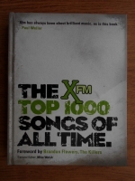 Mike Walsh - The Xfm top 1000 songs of all time