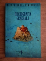 Mircea Horia Simionescu - Bibliografia generala