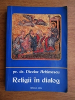 Nicolae Achimescu - Religii in dialog
