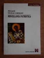 Nicolae Corneanu - Miscellanea patristica