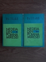 Nicolae Deleanu - Nedeia din Poaiana Miresei (2 volume)