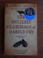 Rachel Joyce - The unlikely pilgrimage of Harold Fry