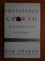 Ram Charan - Profitable growth is everyone's business