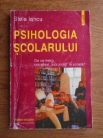 Stela Iancu - Psihologia scolarului