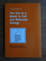 The Gut as a Model in Cell and Molecular Biology