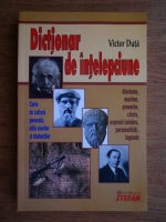 Victor Duta - Dictionar de intelepciune