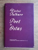 Anticariat: Victor Tulbure - Poet si ostas
