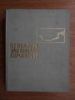 Vintila Mihailescu - Geografia Vaii Dunarii Romanesti