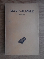 A. I. Trannoy - Marc-Aurele. Pensees