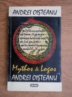 Anticariat: Andrei Oisteanu - Mythos si Logos