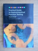 Charlotte Stendal - Practical guide to gastrointestinal function testing