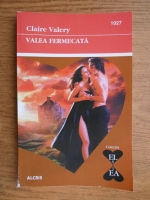Claire Valery - Valea fermecata