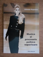 Crinuta Popescu - Muzica si procesele psihice superioare