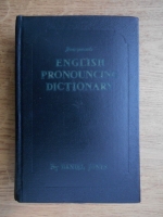 Daniel Jones - English pronouncing dictionary