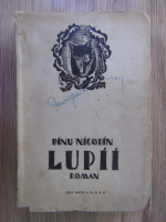 Anticariat: Dinu Nicodin - Lupii (1933)