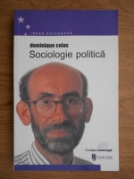 Dominique Colas - Sociologie politica