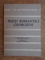 Anticariat: Dumitru M. Ion - Poeti romantici georgieni