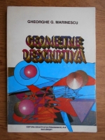 Gheorghe G. Marinescu - Geometrie descriptiva