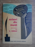 K. Rukiah - Scrisori din munti. Povestiri