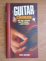 Paul Roland - Guitar chords. All the chords you'll need...and more!