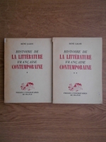Rene Lalou - Histoire de la litterature francaise contemporaine (2 volume)