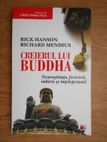 Anticariat: Rick Hanson - Creierul lui Buddha